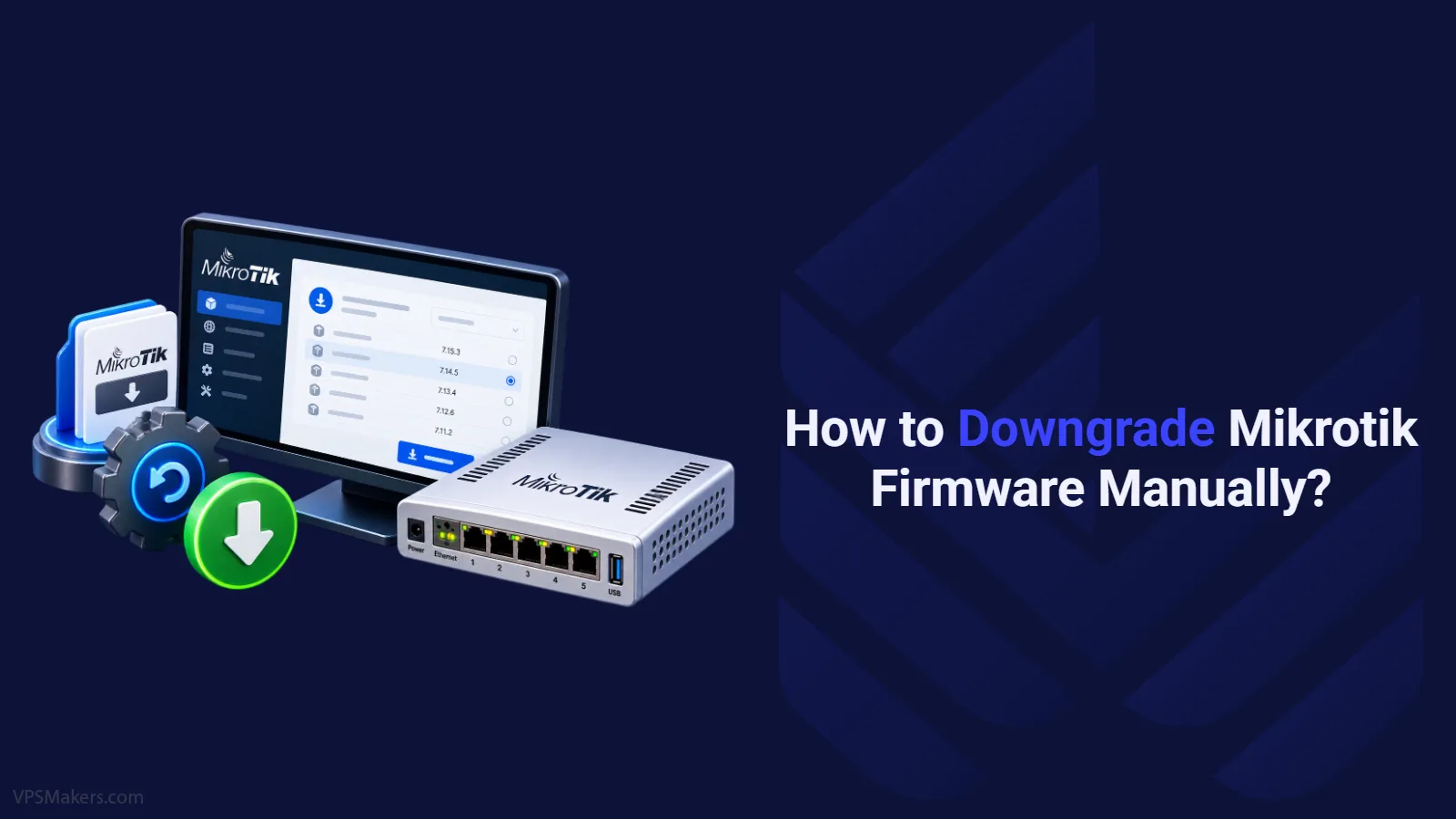 Downgrade Mikrotik Firmware Manually