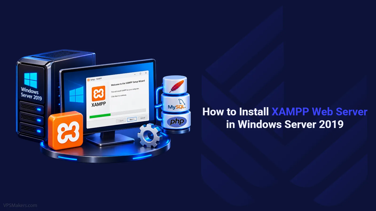 Install XAMPP Web Server in Windows Server 2019