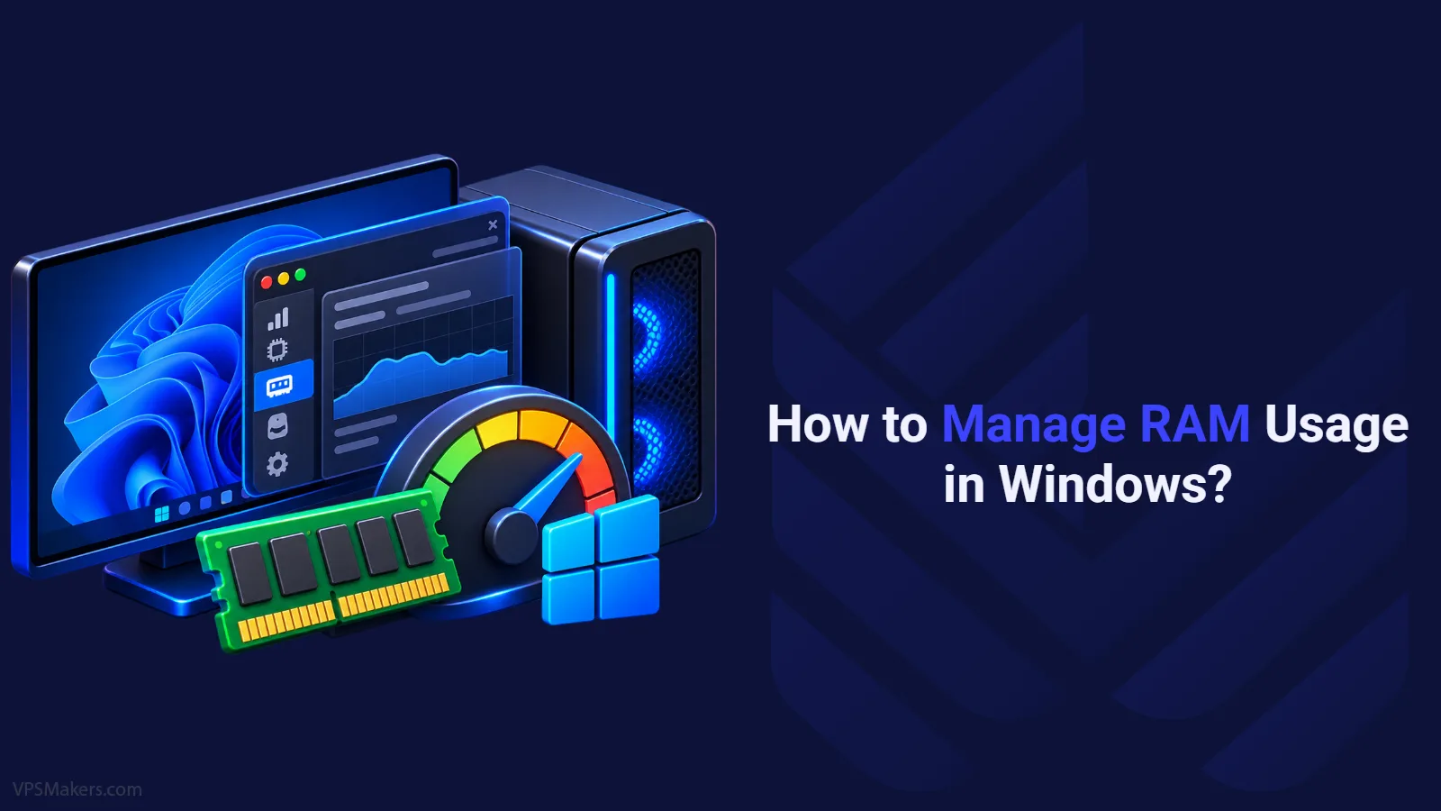 Manage RAM Usage in Windows