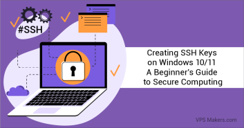Creating SSH Keys on Windows 10/11: A Beginner's Guide to Secure Computing