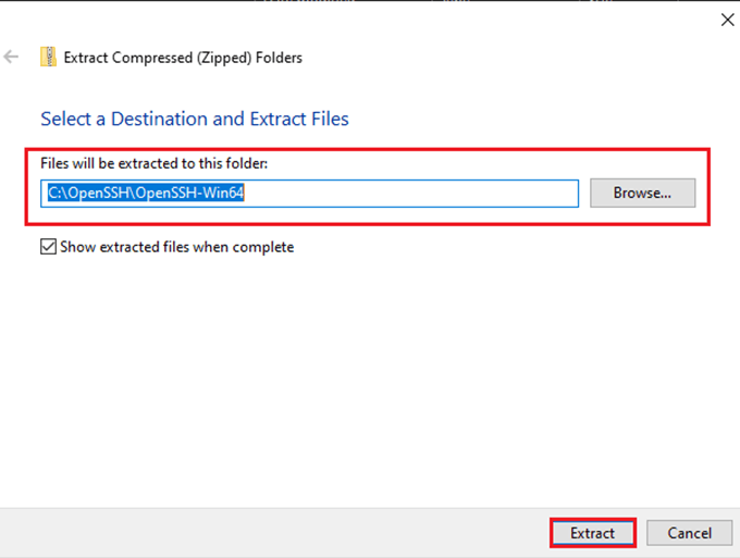 Extract OpenSSH zip to OpenSSH Folder