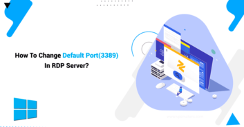 How-To-Change-Default-Port-(3389)-In-RDP-Server How To Change Default Port (3389) In RDP Server