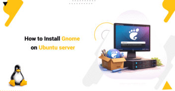 How-to-Install-Gnome-on-Ubuntu-server-24 Install Gnome on Ubuntu server