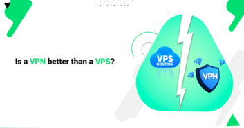 Is-a-VPN-better-than-a-VPS VPN vs VPS