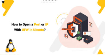 Open-Port-IP-with-UFW-in-Ubuntu how to open port or ip address access with ufw in Ubuntu