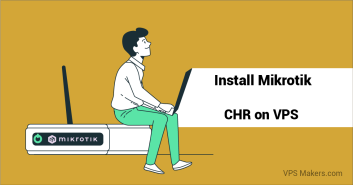 How to install Mikrotik CHR on VPS?